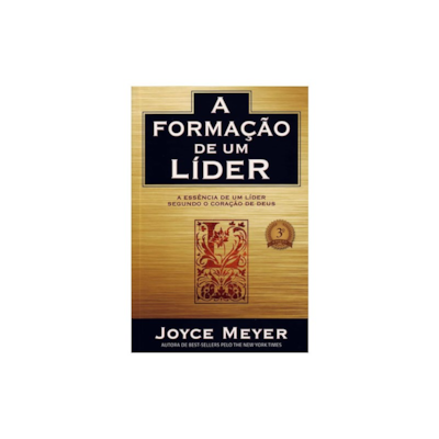 Segunda imagem do produto A Formação De Um Líder | Joyce Meyer