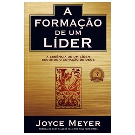 A Formação De Um Líder | Joyce Meyer