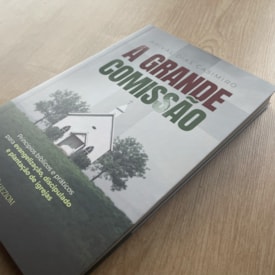 Segunda imagem do produto A Grande Comissão | Arival Dias Casimiro