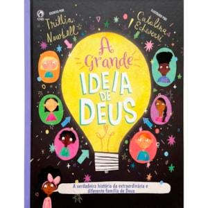 A Grande Ideia de Deus | Trillia Newbell
