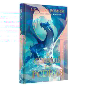 A Guardiã de Pedras | Os Dragões Originais | Cristina Bomfim | Livro 1