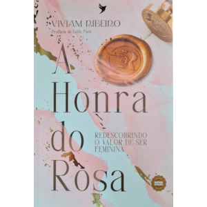 A honra do Rosa | Viviam Ribeiro