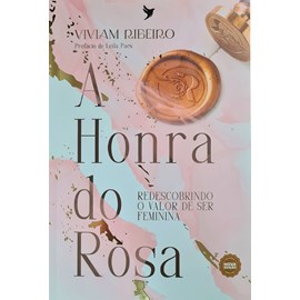 A honra do Rosa | Viviam Ribeiro
