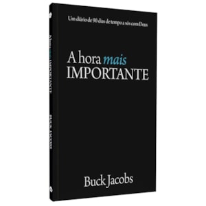 A Hora mais Importante | Buck Jacobs