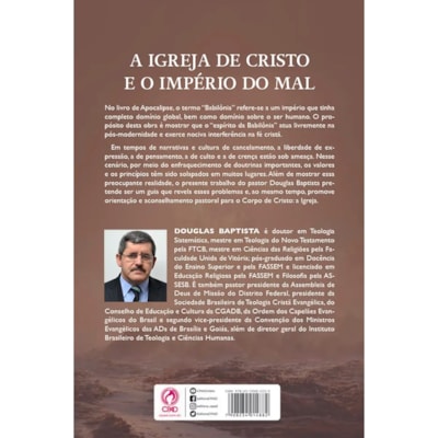 Segunda imagem do produto A Igreja de Cristo e o Império do Mal | Douglas Baptista