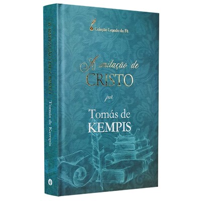 A Imitação de Cristo | Tomás de Kempis