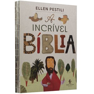 A Incrível Bíblia | Ellen Pestili