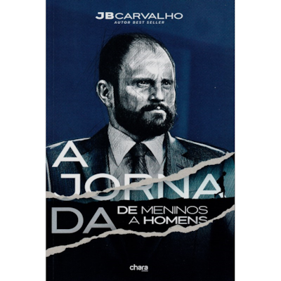 Segunda imagem do produto A Jornada de Meninos a Homens | JB Carvalho