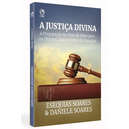 A Justiça Divina | Esequias Soares e Daniel Soares