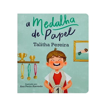 A Medalha de Papel | Talitha Pereira