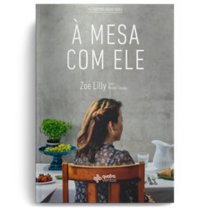À Mesa com Ele | Zoe Lilly