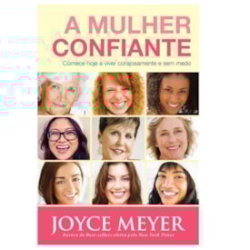 A Mulher Confiante | Joyce Meyer