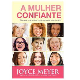 A Mulher Confiante | Joyce Meyer