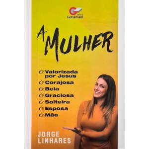 A Mulher | Jorge Linhares