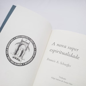 Segunda imagem do produto A Nova Superespiritualidade | Francis A. Schaeffer