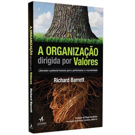 A Organização Dirigida por Valores | Richard Barrett