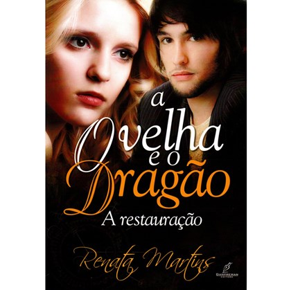 A Ovelha e o Dragão | Vol. 2 | Renata Martins