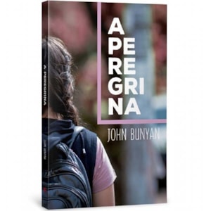 A Peregrina | John Bunyan