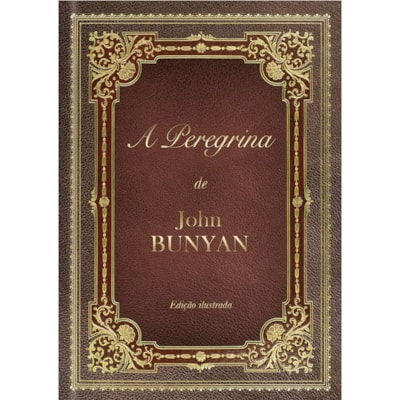 A Peregrina | John Bunyan | Capa dura