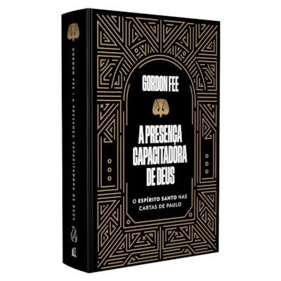 A Presença Capacitadora de Deus | Gordon Fee