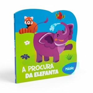 A Procura da Elefanta | Livros Magic | Cartonado Recortado
