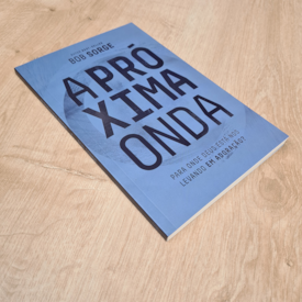 Segunda imagem do produto A Próxima Onda | Bob Sorge