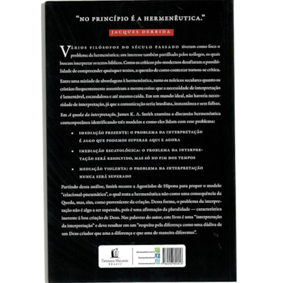Segunda imagem do produto A queda da Interpretação | James K. A. Smith