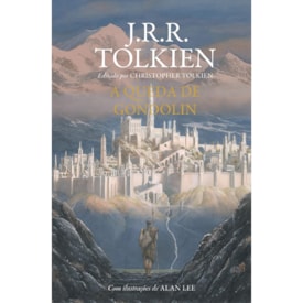 A Queda de Gondolin | J. R. R. Tolkien