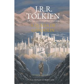 A Queda de Gondolin | J. R. R. Tolkien