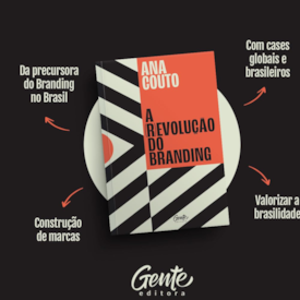 Segunda imagem do produto A (R)evolução Do Branding | Ana Couto