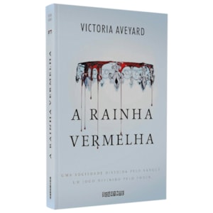 A Rainha Vermelha | Victoria Aveyard