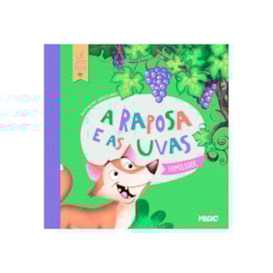 A Raposa e as Uvas | Humildade | Lê pra Mim