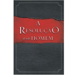 A Resoluçao de Todo Homem | Kendrick Alcorn