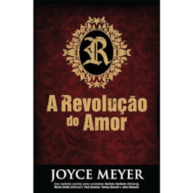 A Revolução do Amor | Joyce Meyer