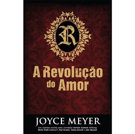 A Revolução do Amor | Joyce Meyer