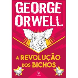 A Revolução dos Bichos | George Orwell