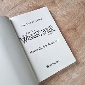 A Saga Wingfeather | Norte! Ou Seja Devorado | Andrew Peterson