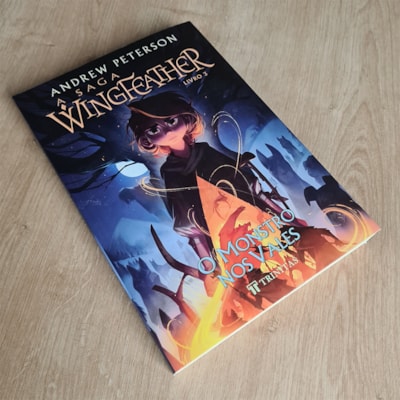 Segunda imagem do produto A Saga Wingfeather | O Monstro Nos Vales | Andrew Peterson