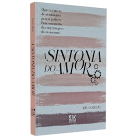 A Sintonia do Amor | Paulo Real