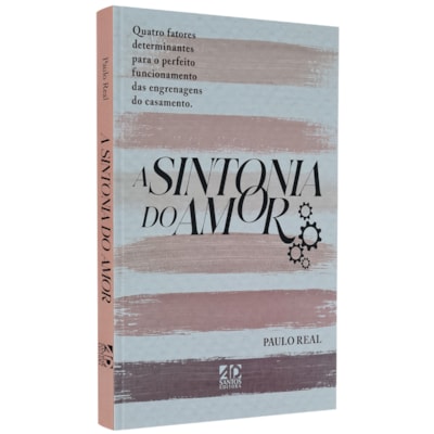 A Sintonia do Amor | Paulo Real
