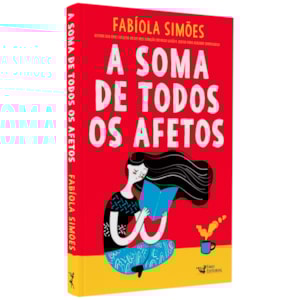 A Soma de Todos os Afetos | Fabíola Simões