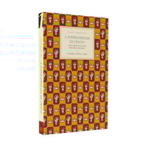 A Superioridade de Cristo | 
                                        Yago Martins