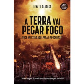 A Terra Vai Pegar Fogo | Renato Cardoso
