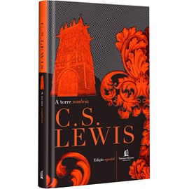 A Torre Sombria e outras histórias | C. S. Lewis