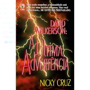 A Última Advertência | David Wilkerson