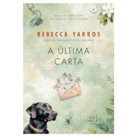 A Última Carta | Rebecca Yarros