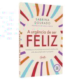 A Urgência de Ser Feliz | Sabrina Dourado