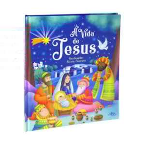 A Vida de Jesus | 3 a 5 Anos