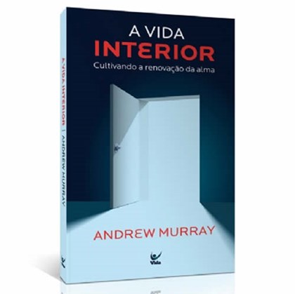 A Vida Interior | Andrew Murray