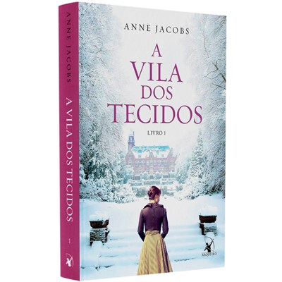 A Vila dos Tecidos | Livro 1
                                                     | Anne Jacobs